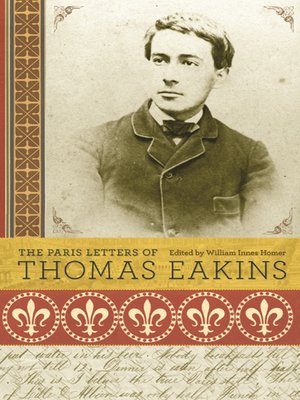 cover image of The Paris Letters of Thomas Eakins